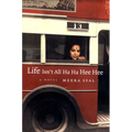 Life Isn't All Ha Ha Hee Hee - Hardcover