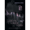 The Devil In New York - Hardcover
