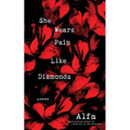 She Wears Pain Like Diamonds - Paperback