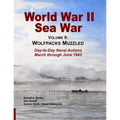 World War II Sea War, Vol 9: Wolfpacks Muzzled - Paperback