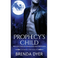 Prophecy's Child - Paperback