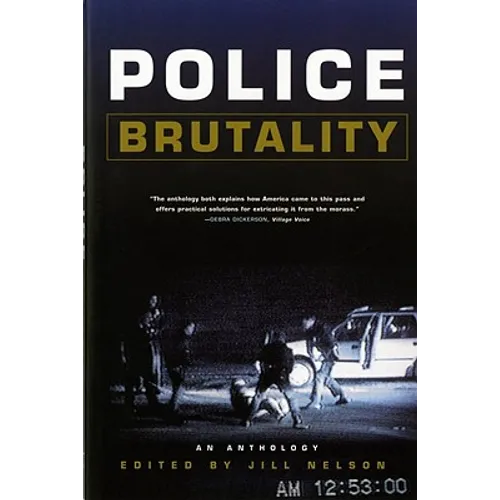 Police Brutality: An Anthology - Paperback