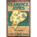 Clarence Jones: Mr. Radio - Paperback