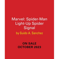 Marvel: The Amazing Spider-Man Light-Up Spider-Signal - Paperback