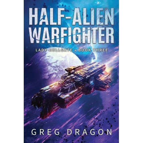 Half-Alien Warfighter - Paperback