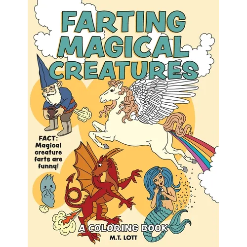 Farting Magical Creatures: A Coloring Book - Paperback