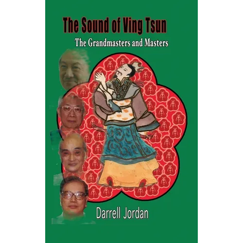 The Sound of Ving Tsun - Hardcover