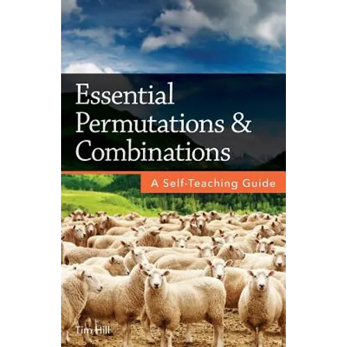 Essential Permutations & Combinations: A Self-Teaching Guide - Paperback