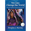 We Can Change the World - Paperback