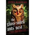 The Glass-Sided Ants' Nest - Paperback