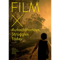 Film X Autochthonous Struggles Today - Paperback
