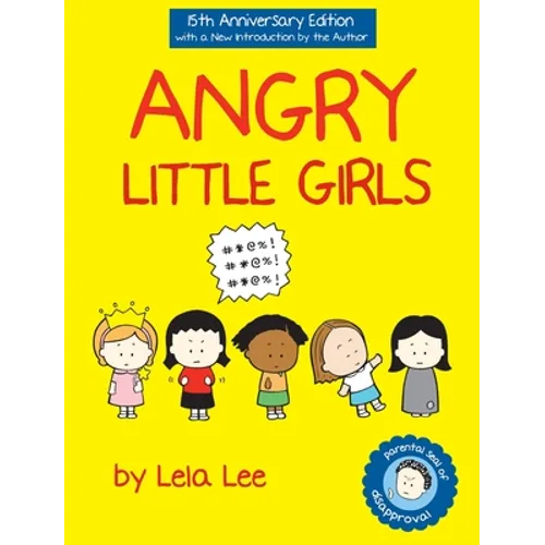 Angry Little Girls - Hardcover