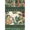 Lost in the Greenwood - Paperback