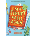 Mr. Terupt Falls Again - Paperback