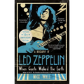 When Giants Walked the Earth 10th Anniversary Edition: A Biography of Led Zeppelin - Paperback
