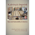 Katrina's Imprint: Race and Vulnerability in America