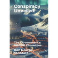Conspiracy Unveiled: the Government's HAARP Chronicles - Paperback