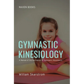 Gymnastic Kinesiology - Paperback