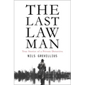 The Last Lawman: True Stories of a Private Detective