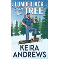 Lumberjack Under the Tree - Paperback