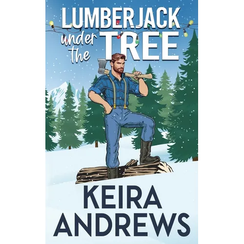 Lumberjack Under the Tree - Paperback