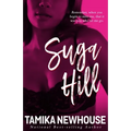 Suga Hill: A Love Jones Kinda Tale - Paperback