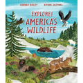 Explore! America's Wildlife - Hardcover