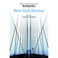 New York Stories: The Best of the City Section of the New York Times