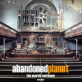 Abandoned Planet the Search Continues - Hardcover