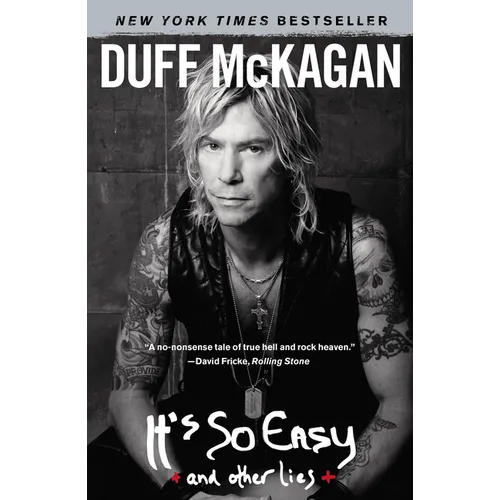 It's So Easy: And Other Lies - Paperback