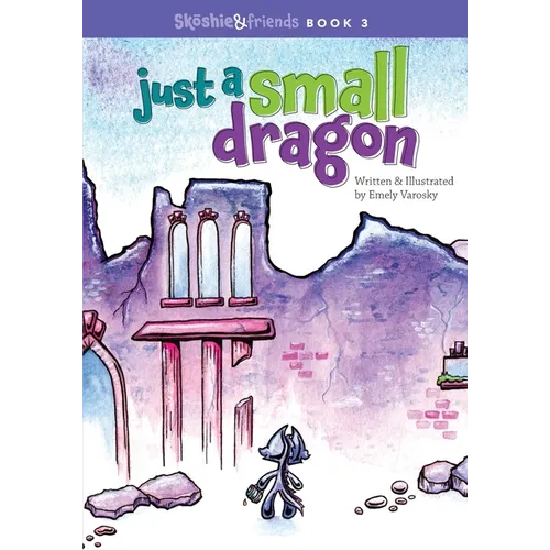 Just a Small Dragon - Paperback