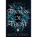 Thorns of Frost - Hardcover