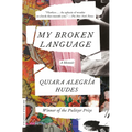 My Broken Language: A Memoir - Paperback