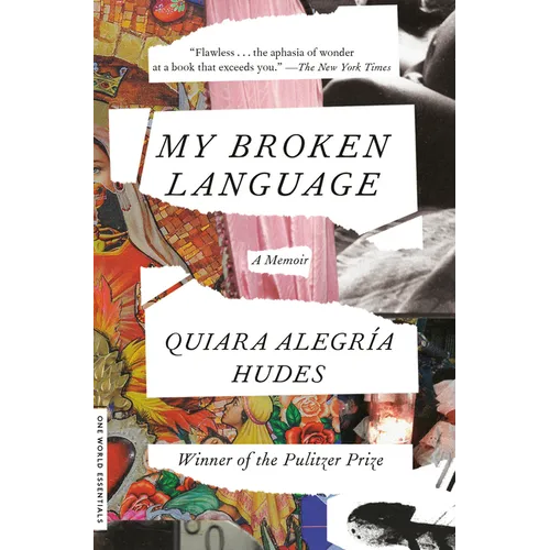 My Broken Language: A Memoir - Paperback