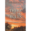 There Are No Rules - Paperback
