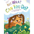 But What Can You Do? - Hardcover