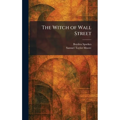 The Witch of Wall Street