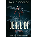 Derelict: Tomb - Paperback