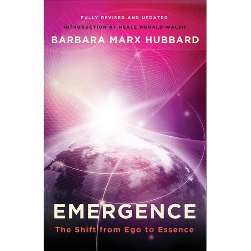 Emergence: The Shift from Ego to Essence - Paperback