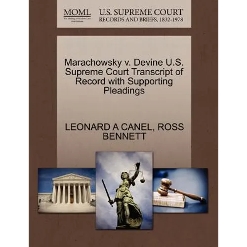 Marachowsky V. Devine U.S. Supreme Court Transcript of Record with Supporting Pleadings