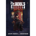 Be Thou My Good: An Isekai LitRPG - Paperback