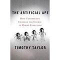 Artificial Ape - Hardcover