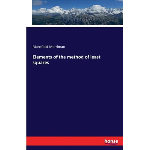 Elements of the method of least squares - Paperback