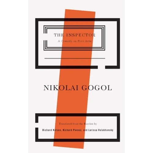 The Inspector: A Comedy in Five Acts - Paperback