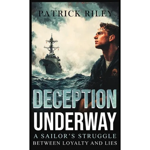 Deception Underway