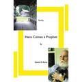 Surely, Here Comes a Prophet - Paperback