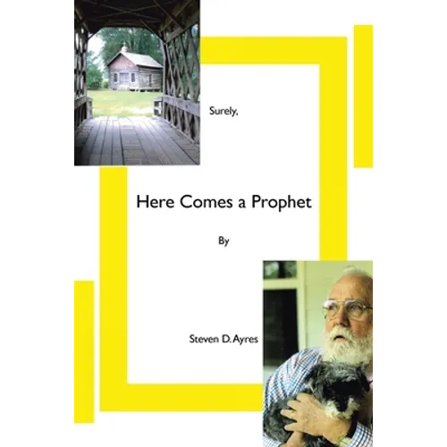 Surely, Here Comes a Prophet - Paperback