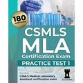 CSMLS MLA Certification Exam: Practice Test 1 - Paperback