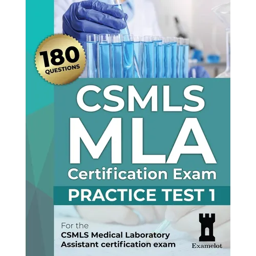 CSMLS MLA Certification Exam: Practice Test 1 - Paperback