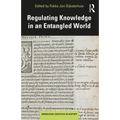 Regulating Knowledge in an Entangled World - Paperback